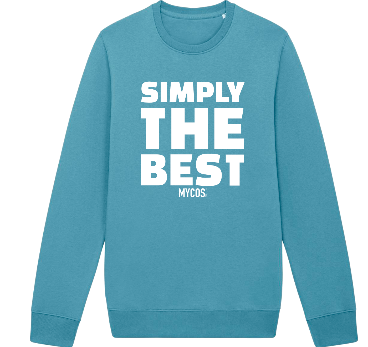 Sweatshirt Changer Simply The Best