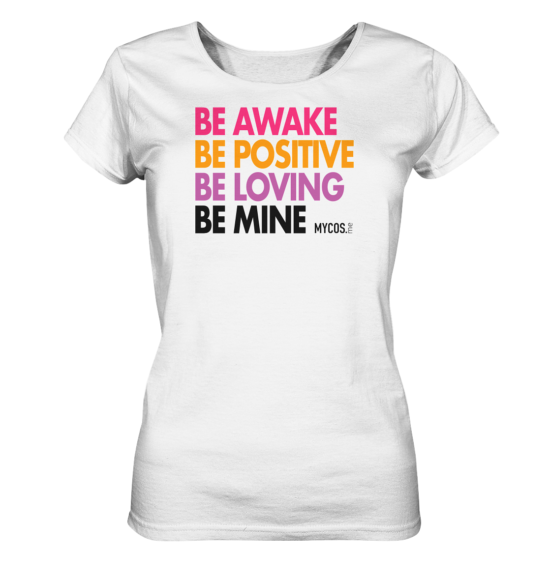 Damen T-Shirt Be Mine