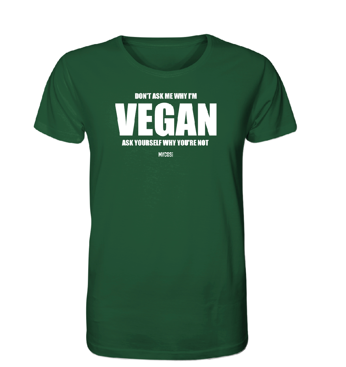 Herren T-Shirt - Don't ask me WHY