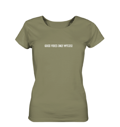 Damen T-Shirt - Good Vibes Only