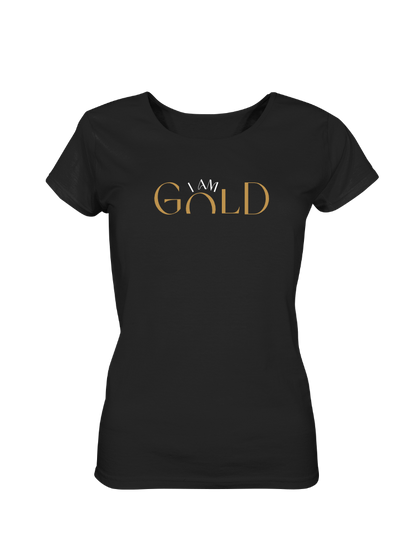 T-Shirt - I AM GOLD