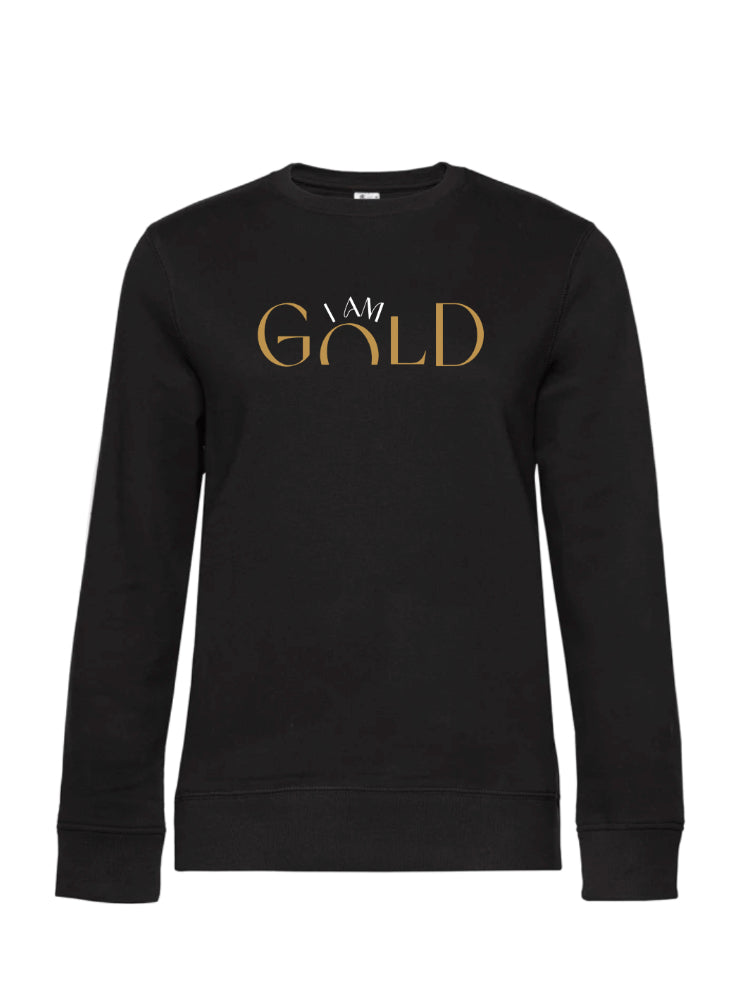 Sweatshirt - I AM GOLD