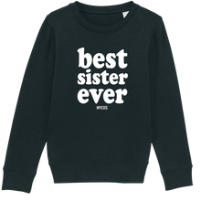 Lade das Bild in den Galerie-Viewer, Kids Sweatshirt Best Sister
